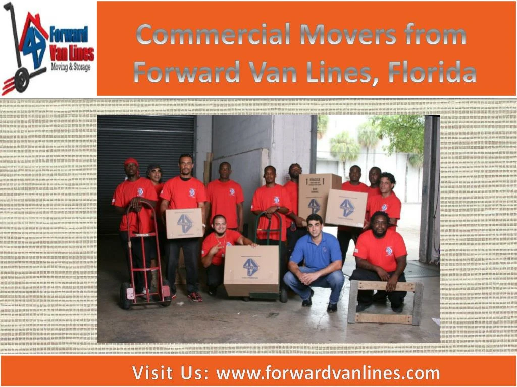 commercial movers from forward van lines florida