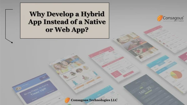 Why Develop a Hybrid App Instead of a Native or Web App?