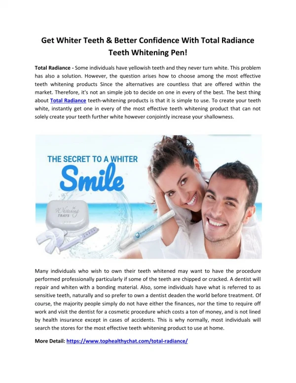 Total Radiance - Get A Beautiful Smile Easily!