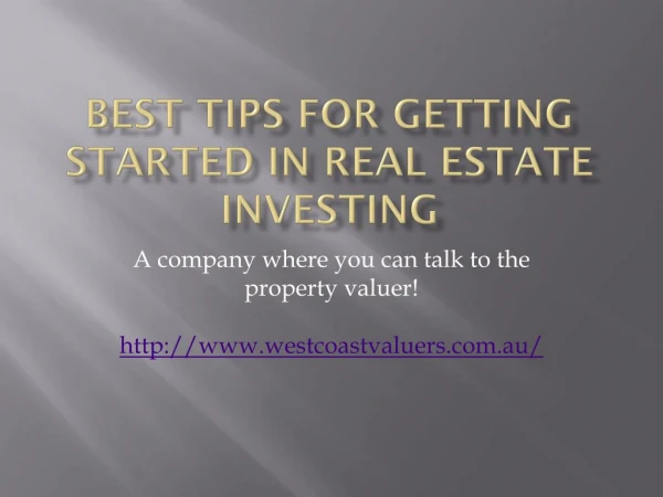Best Tips for Getting Started in Real Estate Investing