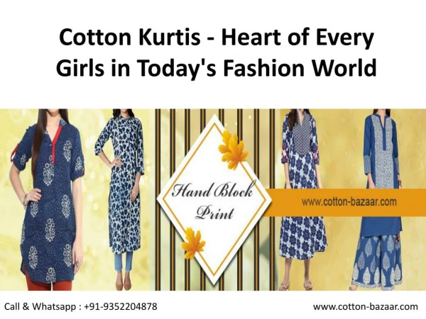 Cotton Kurtis - Heart of Every Girls in Today's Fashion World