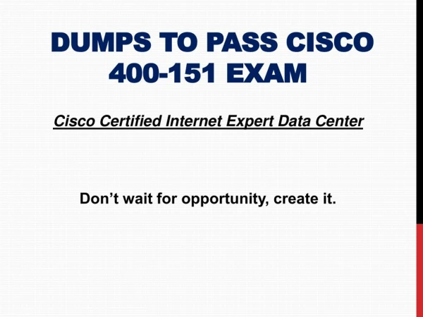 Buy Cisco 400-151 100% Latest and Verified Exam Questions Answers PDF | Pass Cisco 400-151 Exam in First Attempt