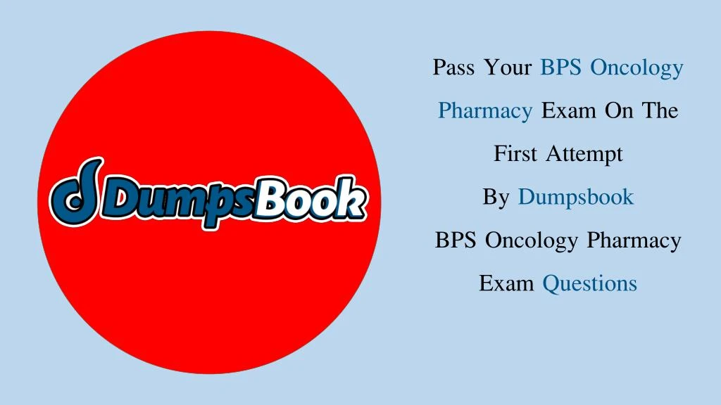 pass your bps oncology pharmacy exam on the first