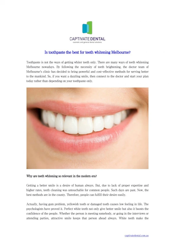 Is toothpaste the best for teeth whitening Melbourne?
