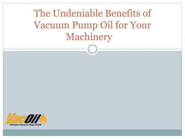 Vacuum Pump Oil | Vacoil