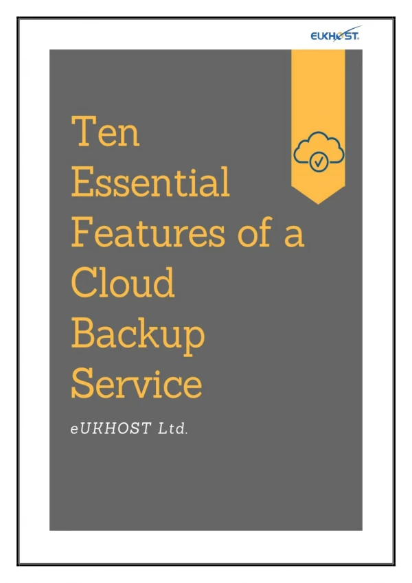 10 Essential Features of a Cloud Backup Service