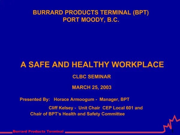 BURRARD PRODUCTS TERMINAL BPT PORT MOODY, B.C.