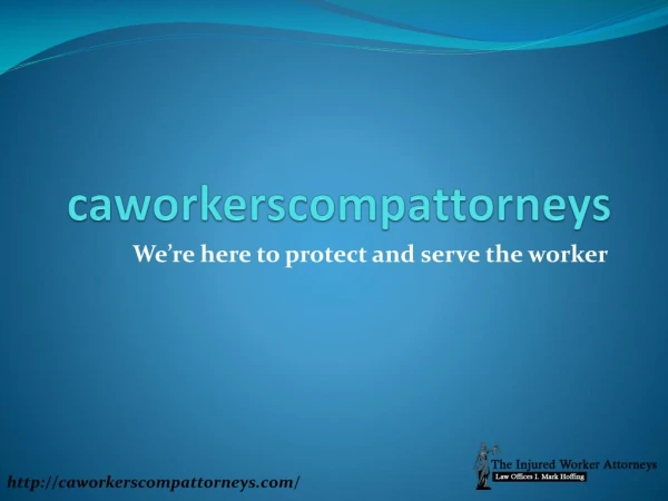 CA Workers Comp Attorneys