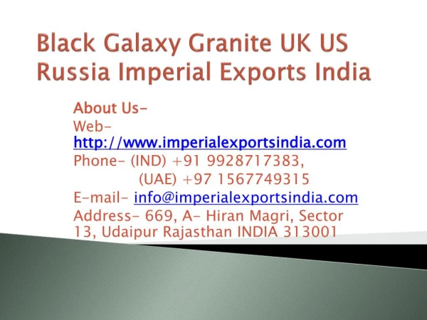 Black Galaxy Granite UK US Russia Imperial Exports India