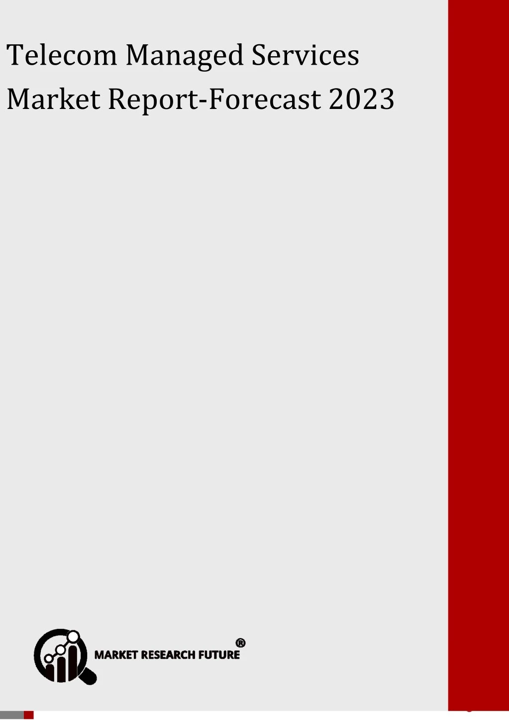 telecom managed services market report forecast