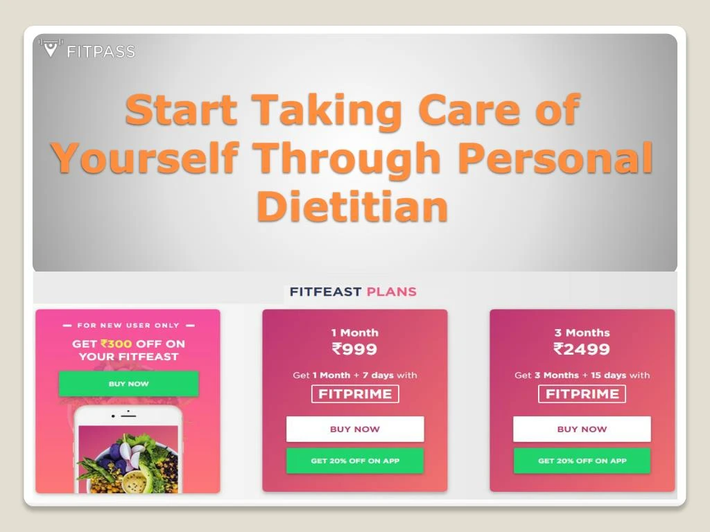 start taking care of yourself through personal dietitian