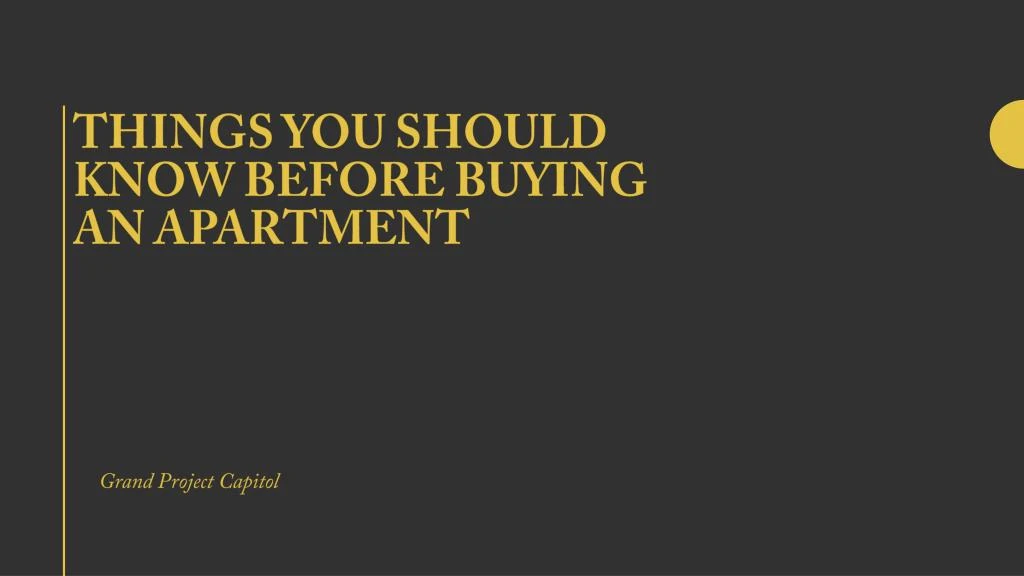 things you should know before buying an apartment
