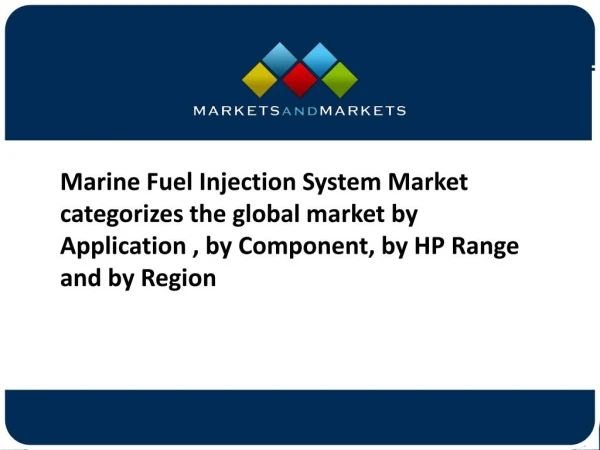 Marine Fuel Injection System Global Market Segmentation and key Players Analysis 2021