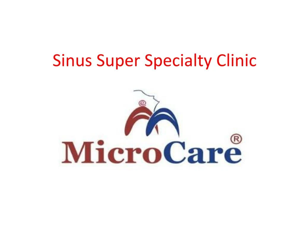 s inus s uper s pecialty clinic