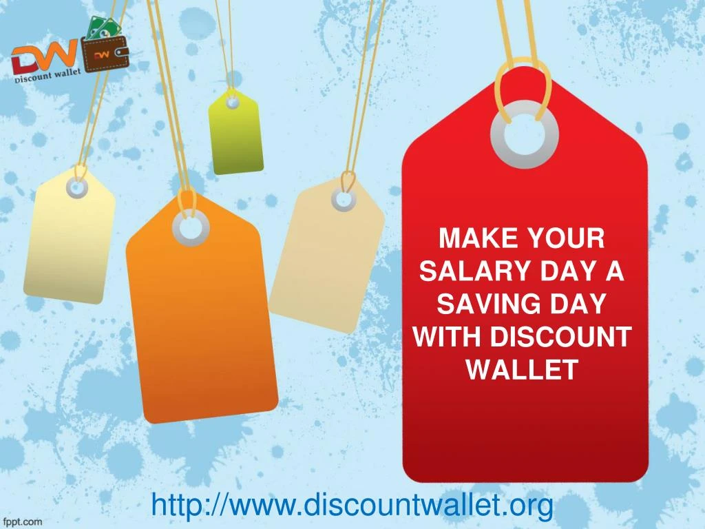 make your salary day a saving day with discount wallet