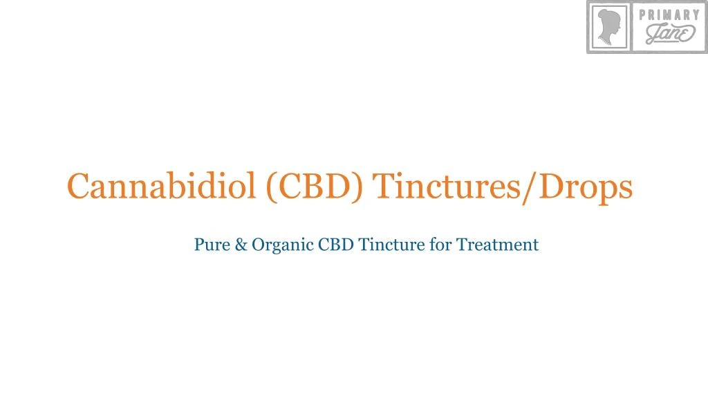 cannabidiol cbd tinctures drops