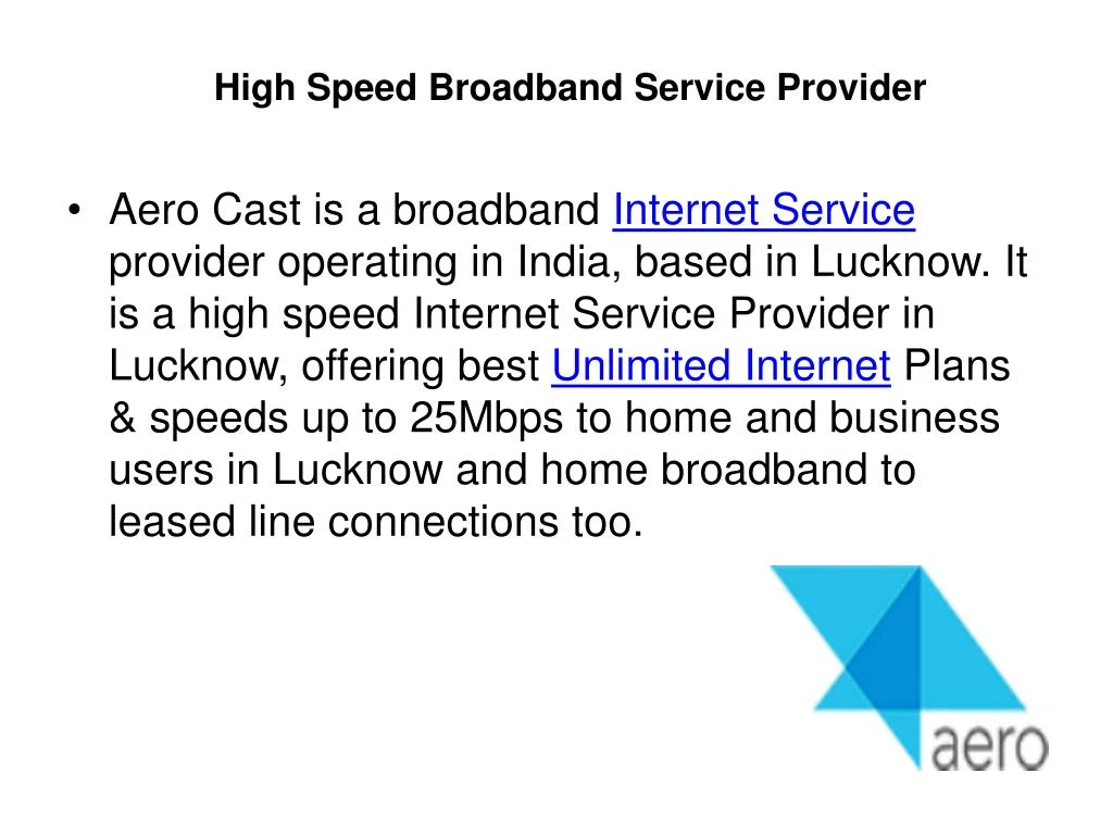 high speed broadband service provider