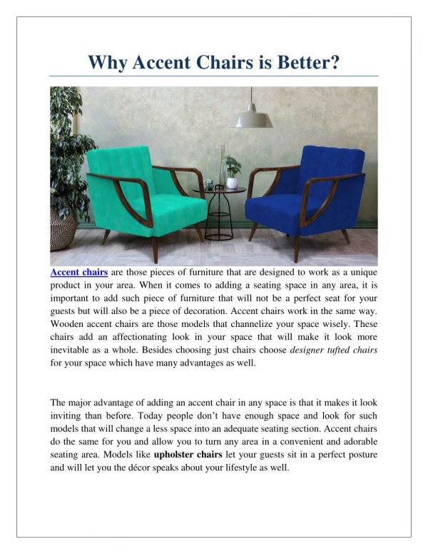 Why Accent Chairs is Better?