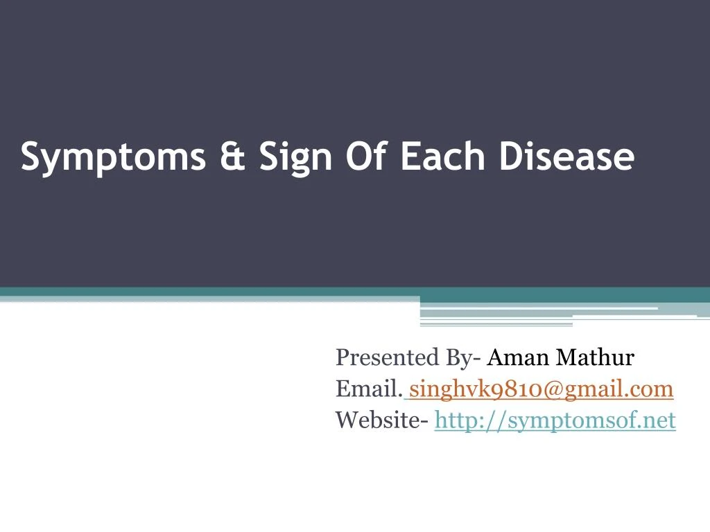 symptoms sign of each disease