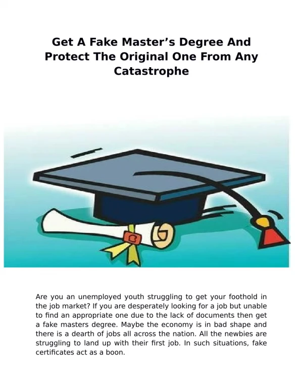 Get A Fake Master’s Degree And Protect The Original One From Any Catastrophe