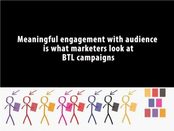 Meaningful Engagement With Audience in Below the Line Marketing Campaigns