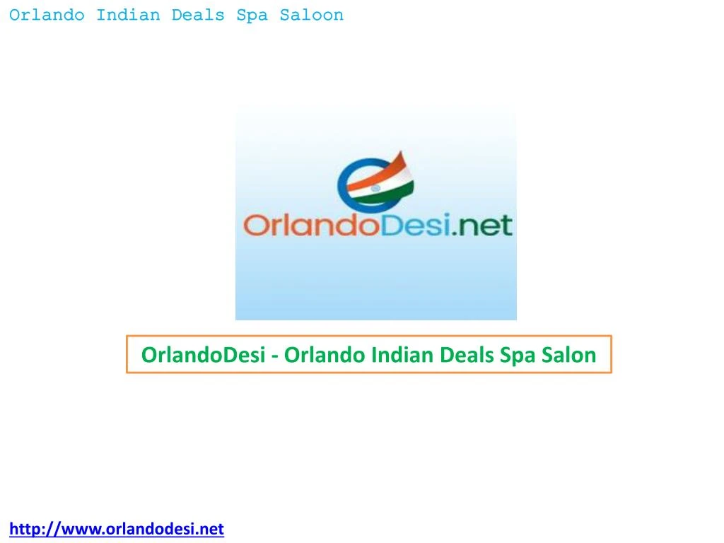orlandodesi orlando indian deals spa salon