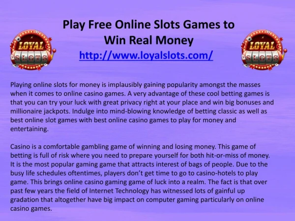 Play Free Online Slots Games to Win Real Money