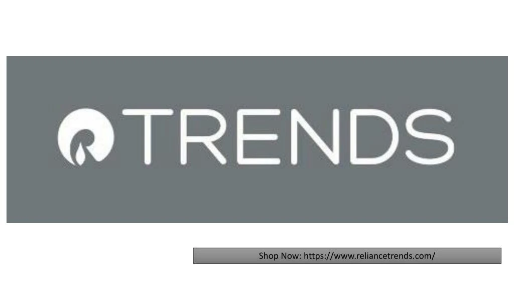 shop now https www reliancetrends com