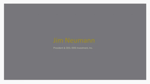 Jim Neumann - Businessman From Arizona