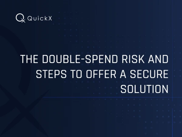 The Double-Spend Risk and Steps to Offer A Secure Solution