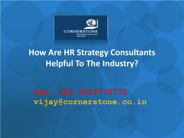How Are HR Strategy Consultants Helpful To The Industry?