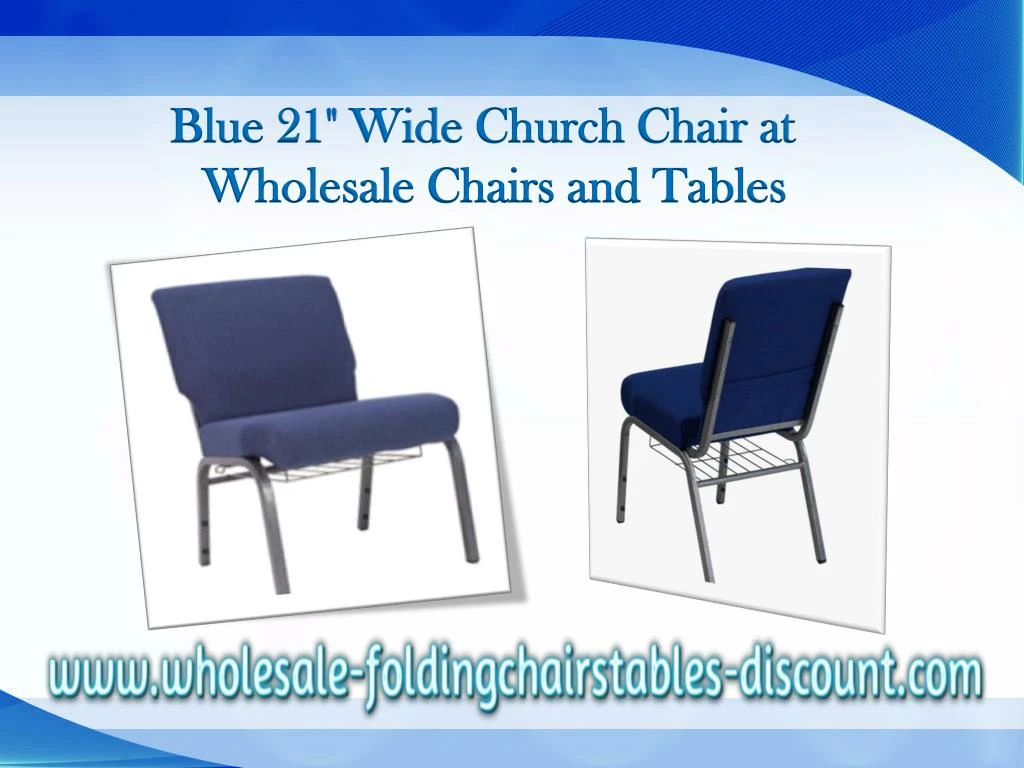 blue 21 wide church chair at wholesale c hairs