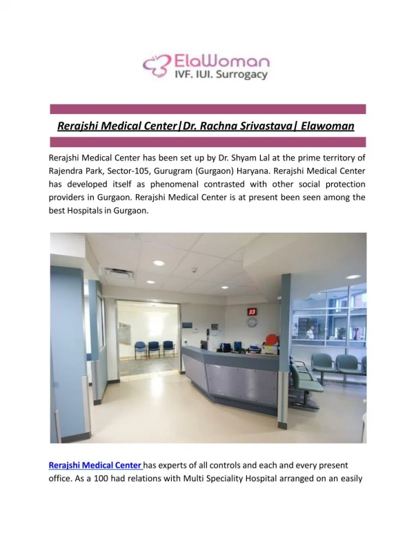 Rerajshi Medical Center|Dr. Rachna Srivastava| Elawoman