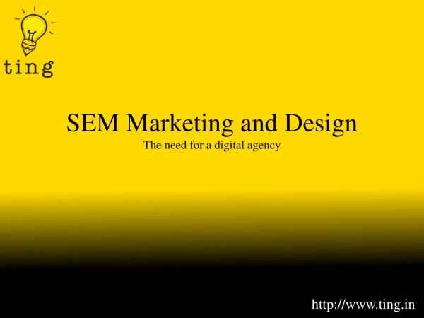 SEM Marketing and Design