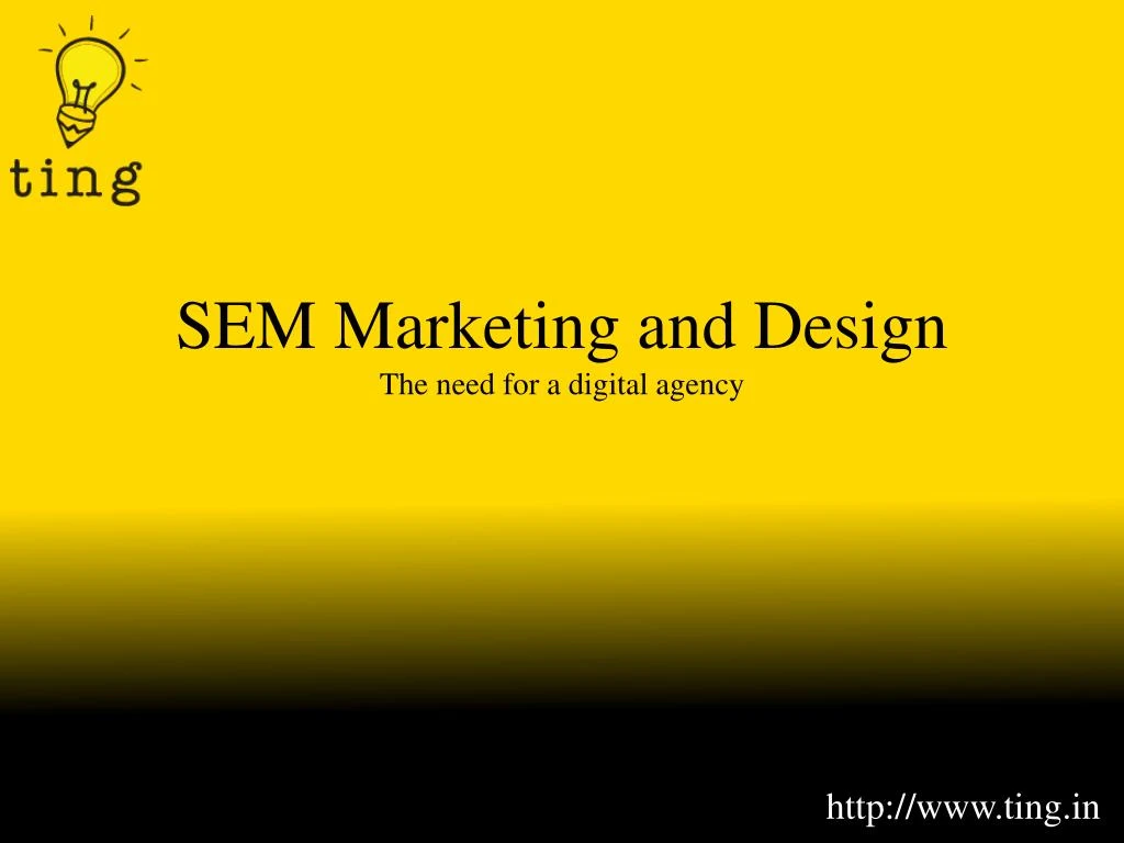 sem marketing and design the need for a digital agency