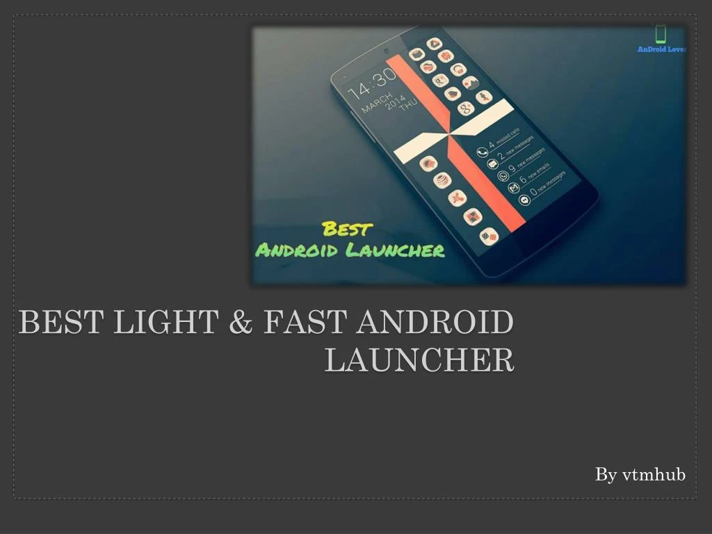 b est light fast android launcher