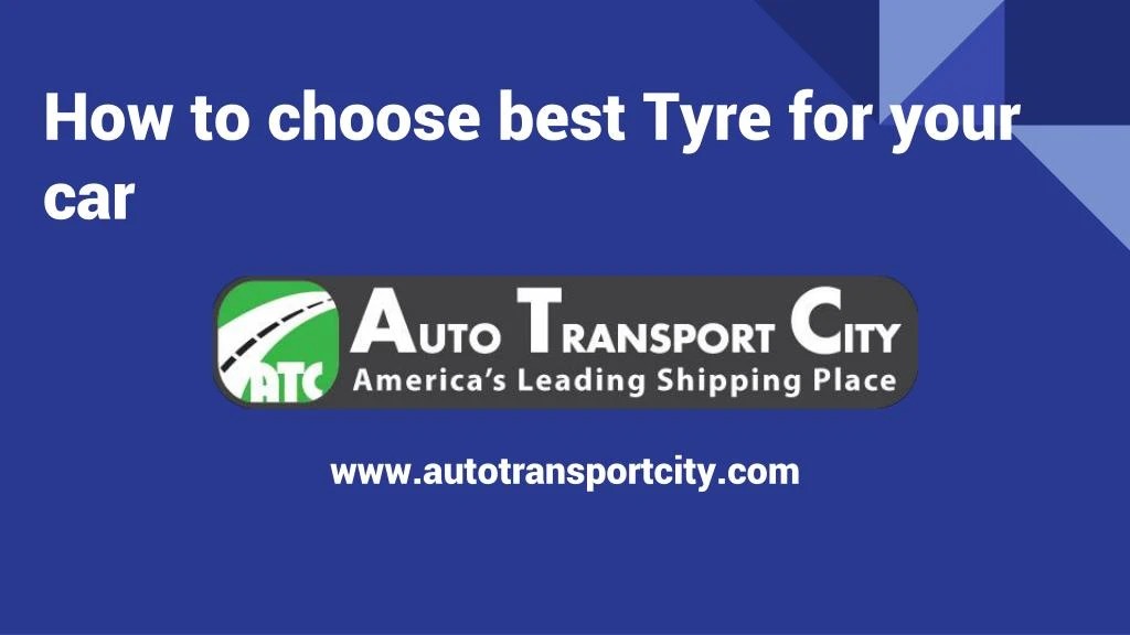 how to choose best tyre for your car