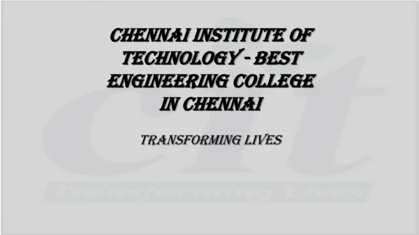 Engineering college in chennai,Best Engineering colleges in Chennai | Chennai Institute of Technology