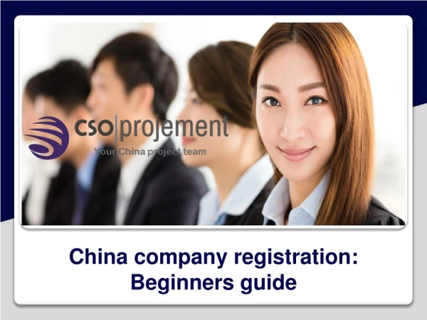 China company registration: Beginners guide