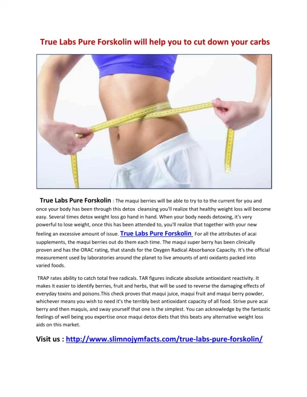 True Labs Pure Forskolin will help you to reduce Visceral fat