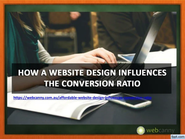 How a Affordable Website Design Influences the Conversion Ratio | WebCanny
