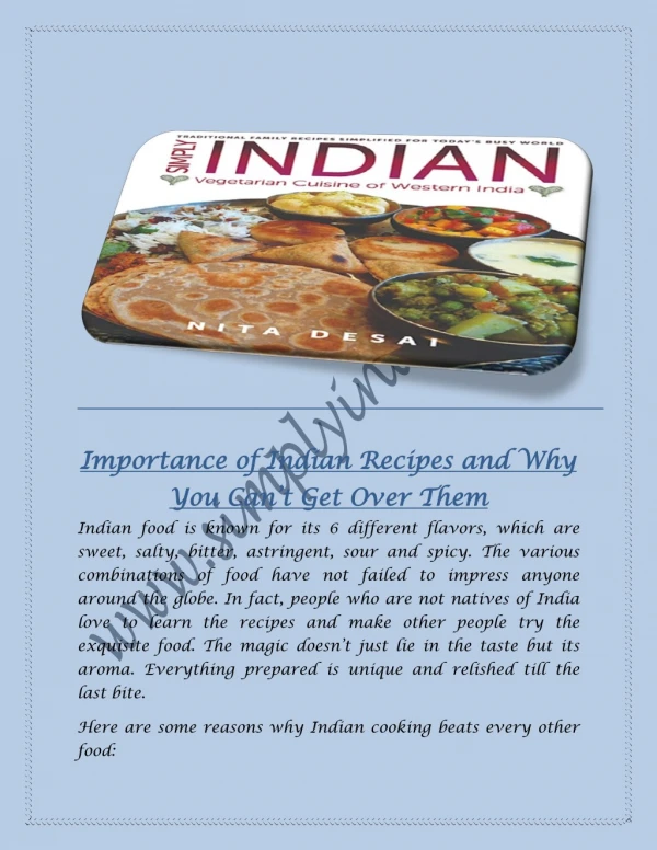 Enjoy Delicious Home Made Indian Food With Simple Indian Recipes