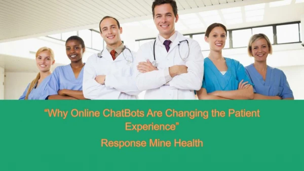 Why Online ChatBots Are Changing the Patient Experience| RMI Health