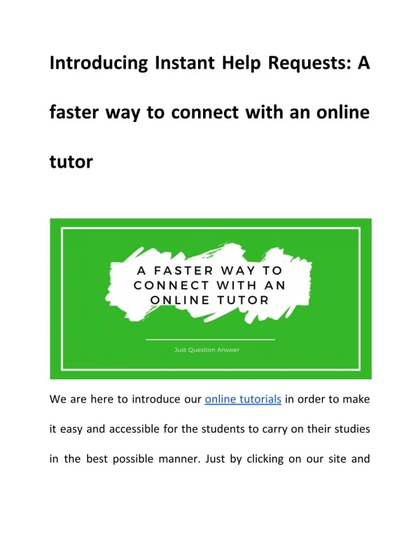 Introducing Instant Help Requests: A faster way to connect with an online tutor