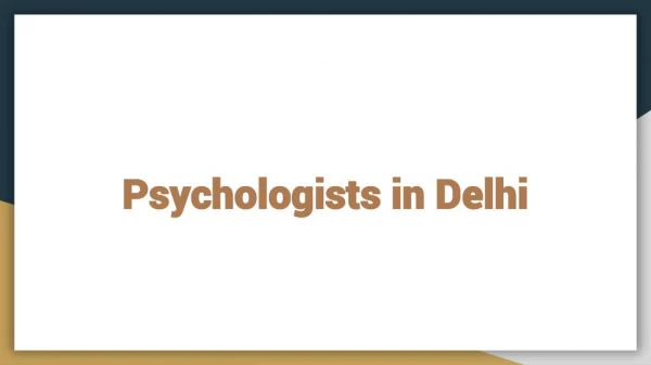 Psychologists in Delhi , Psychologists, Counselling Doctors in Patel Nagar, Delhi