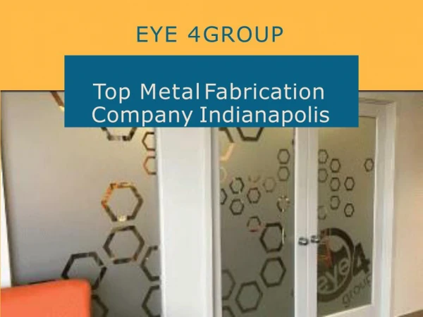 Top Metal Fabrication Company Indianapolis