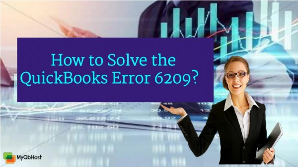 How to Solve the QuickBooks Error 6209?