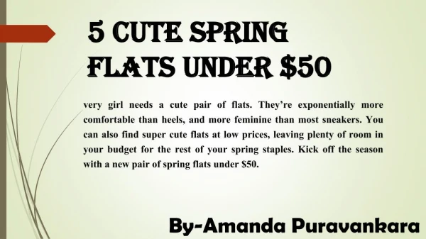 5 Cute Spring Flats Under $50- By Amanda Puravankara