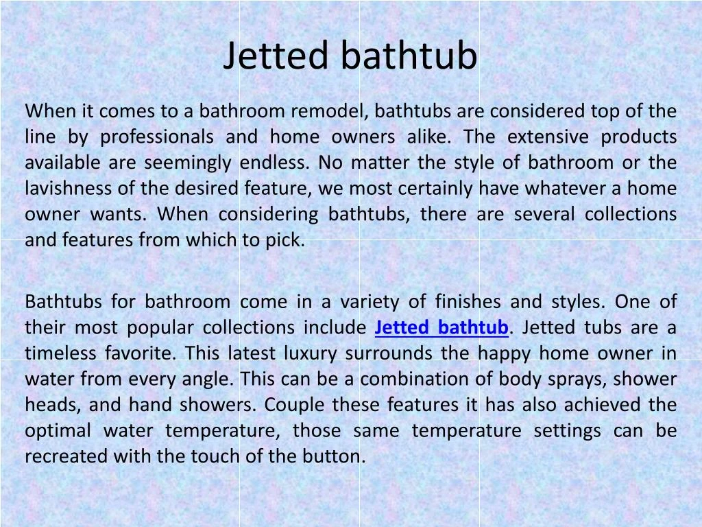 jetted bathtub