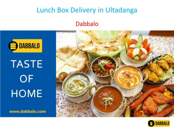 Lunch Box Delivery in Ultadanga